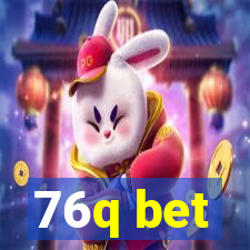 76q bet